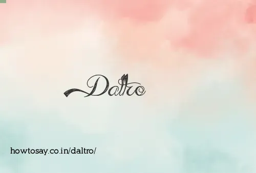 Daltro