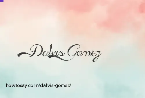 Dalvis Gomez