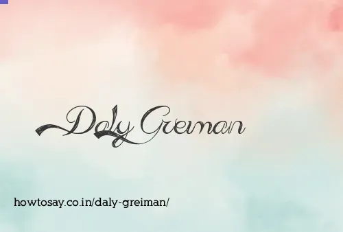 Daly Greiman