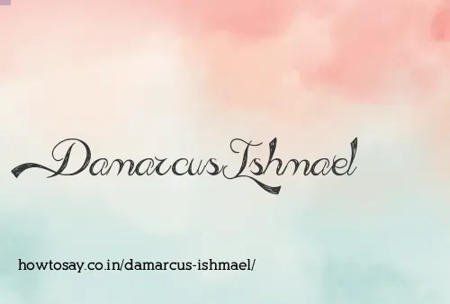 Damarcus Ishmael