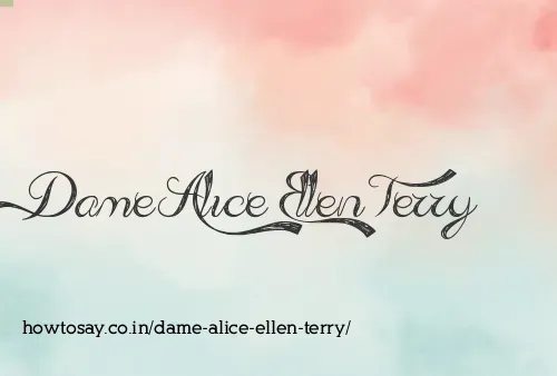 Dame Alice Ellen Terry