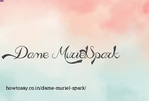 Dame Muriel Spark