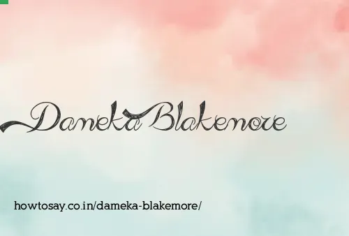 Dameka Blakemore