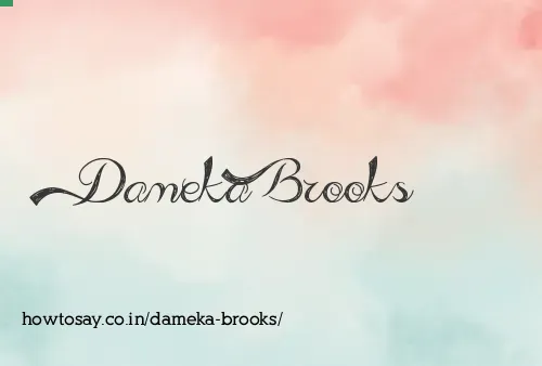 Dameka Brooks