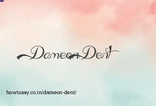 Dameon Dent