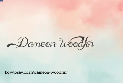 Dameon Woodfin