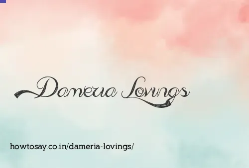 Dameria Lovings