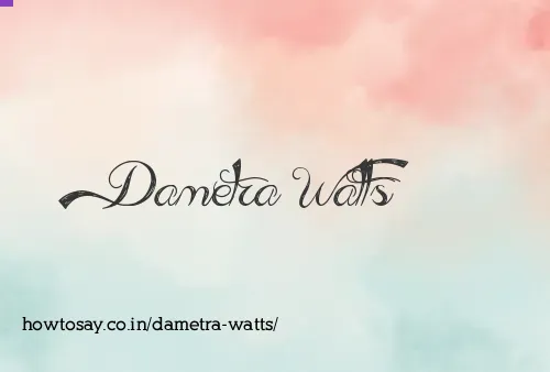 Dametra Watts