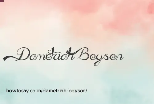 Dametriah Boyson