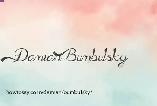 Damian Bumbulsky