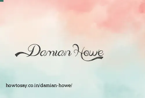 Damian Howe