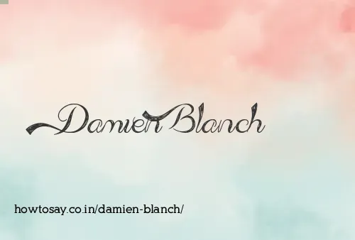 Damien Blanch