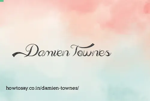 Damien Townes