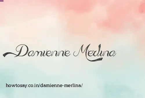 Damienne Merlina
