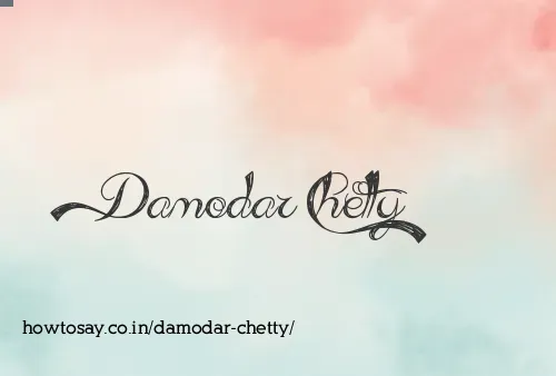 Damodar Chetty