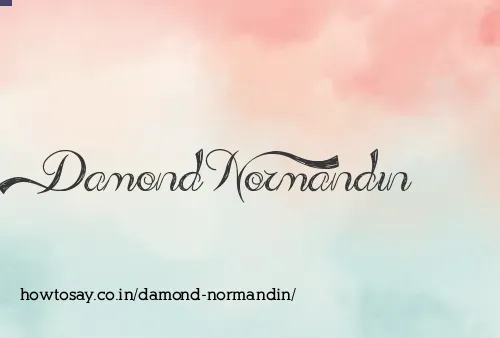 Damond Normandin