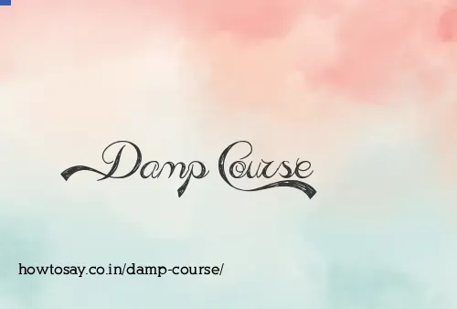 Damp Course