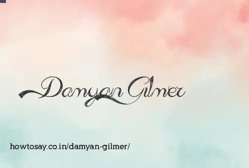 Damyan Gilmer