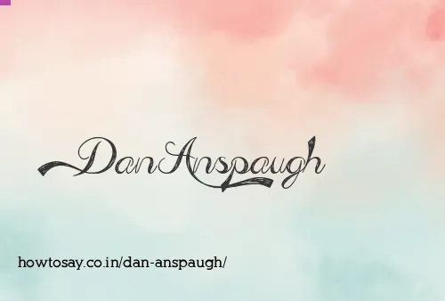 Dan Anspaugh