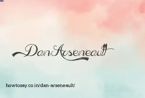 Dan Arseneault