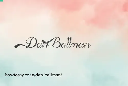 Dan Ballman