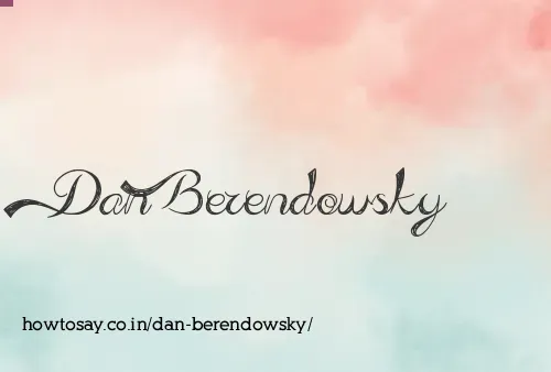 Dan Berendowsky