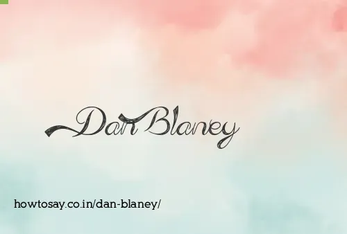 Dan Blaney