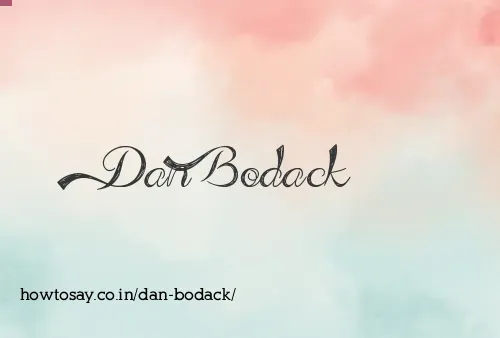 Dan Bodack
