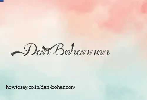 Dan Bohannon