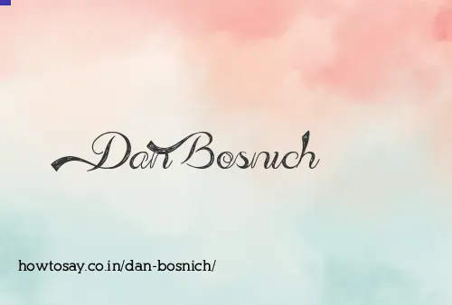 Dan Bosnich