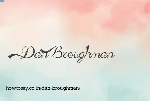 Dan Broughman