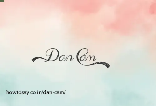 Dan Cam