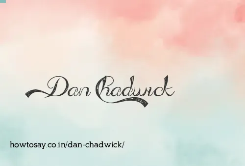 Dan Chadwick