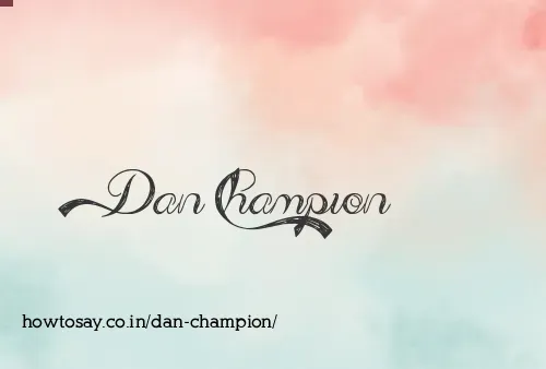 Dan Champion