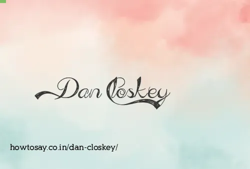 Dan Closkey