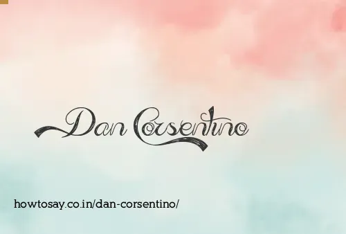 Dan Corsentino