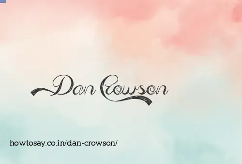 Dan Crowson