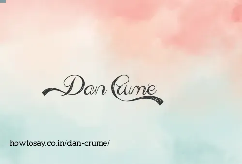 Dan Crume