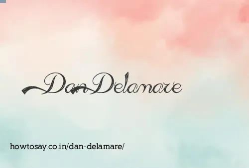 Dan Delamare