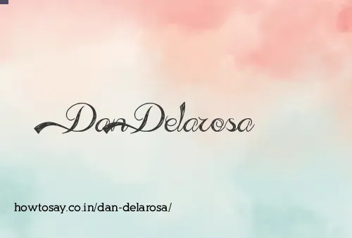 Dan Delarosa