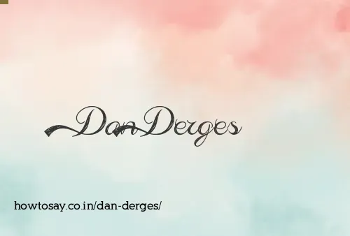 Dan Derges