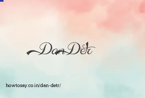 Dan Detr