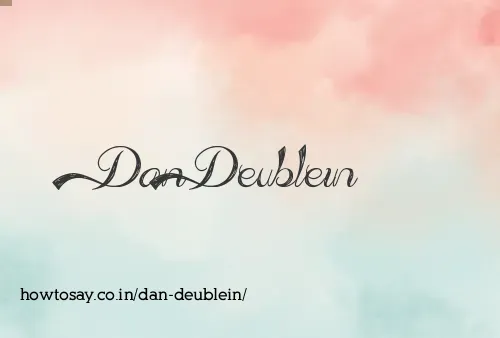 Dan Deublein