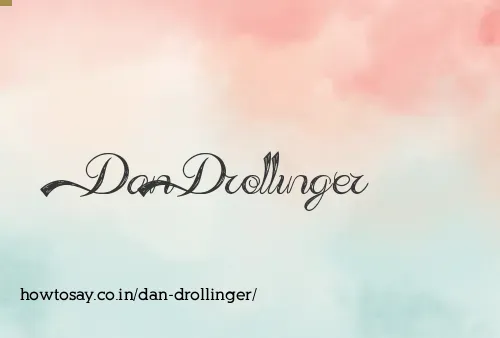 Dan Drollinger