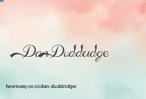 Dan Duddridge