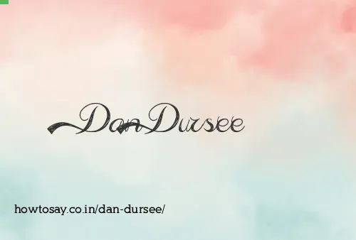 Dan Dursee