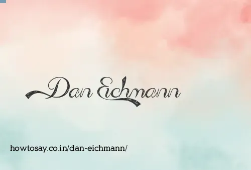 Dan Eichmann