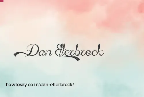 Dan Ellerbrock