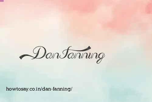 Dan Fanning