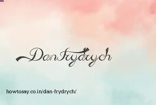Dan Frydrych